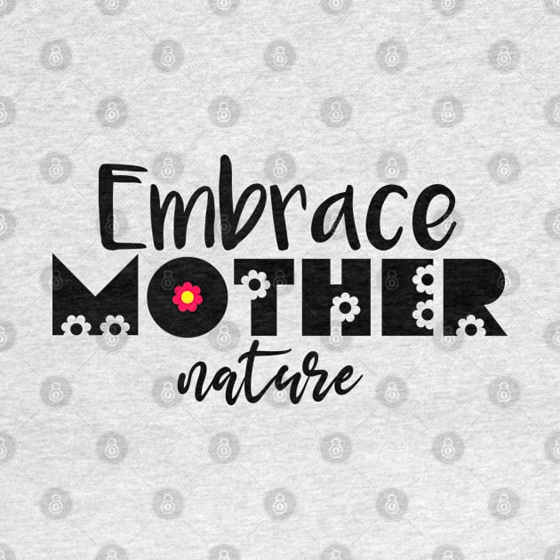 Embrace Mother Nature by Color Fluffy